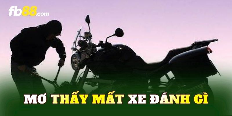 Mơ Thấy Mất Xe Đánh Gì