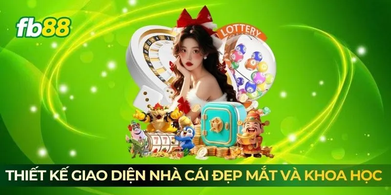 Thiết kế giao diện nhà cái đẹp mắt và khoa học Thiết kế giao diện nhà cái đẹp mắt và khoa học